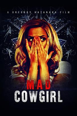 Mad Cowgirl  (2006) - 毒蛇电影