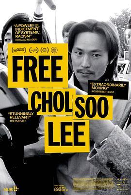 释放李哲秀 Free Chol Soo Lee (2022) - 毒蛇电影