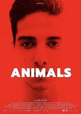 动物 Animals (2020) - 毒蛇电影