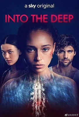 坠入深渊 Into The Deep (2022) - 毒蛇电影