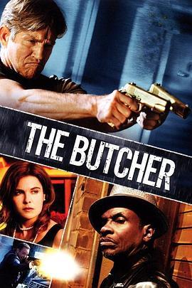 屠夫 The Butcher (2009) - 毒蛇电影