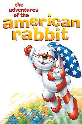 美国兔子的冒险 The Adventures of the American Rabbit (1986) - 毒蛇电影