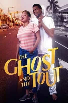 The Ghost and the Tout Too  (2021) - 毒蛇电影