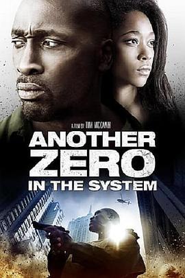 Zero in the System  (2013) - 毒蛇电影