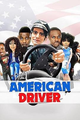 The American Driver  (2017) - 毒蛇电影