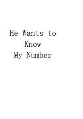 He Wants to Know My Number  (2019) - 毒蛇电影