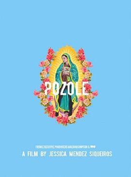 Pozole  (2019) - 毒蛇电影