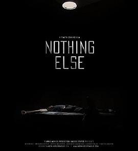 Nothing Else  (2021) - 毒蛇电影