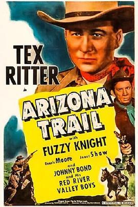 Arizona Trail  (1943) - 毒蛇电影