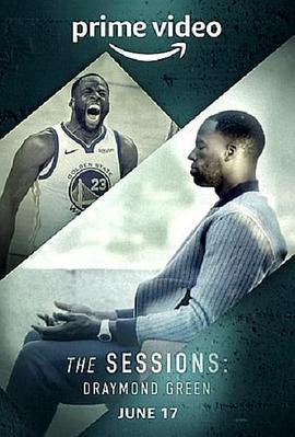 The Sessions Draymond Green  (2022) - 毒蛇电影