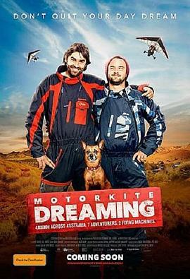 Motorkite Dreaming  (2016) - 毒蛇电影