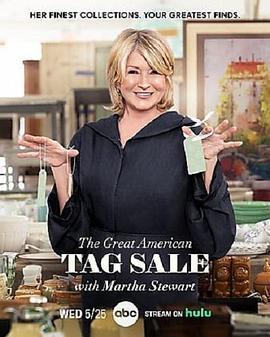 The Great American Tag Sale With Martha Stewart  (2022) - 毒蛇电影