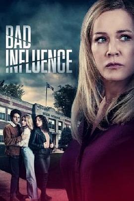 Bad Influence  (2022) - 毒蛇电影