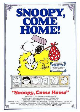 史努比，回家吧 Snoopy, Come Home (1972) - 毒蛇电影