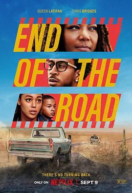 路的尽头 End of the Road (2022) - 毒蛇电影