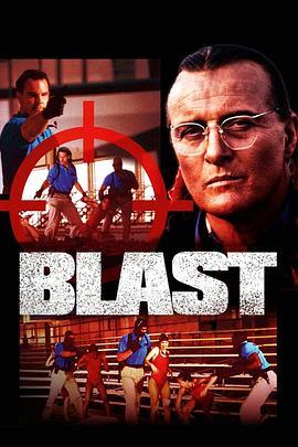 海上冲击波 Blast (1997) - 毒蛇电影