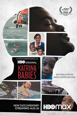 卡特里娜阴影下 Katrina Babies (2022) - 毒蛇电影