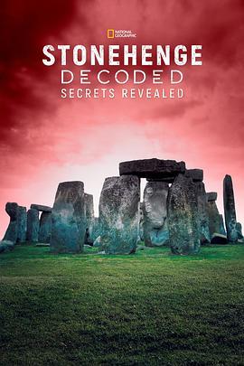 千古疑云巨石阵 Stonehenge: Decoded (2008) - 毒蛇电影