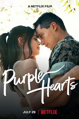 紫心之恋 Purple Hearts (2022) - 毒蛇电影