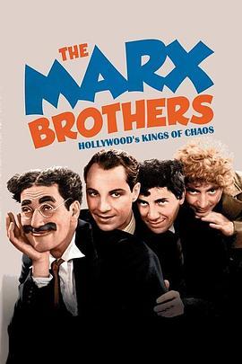 The Marx Brothers: Hollywood's Kings of Chaos  (2016) - 毒蛇电影