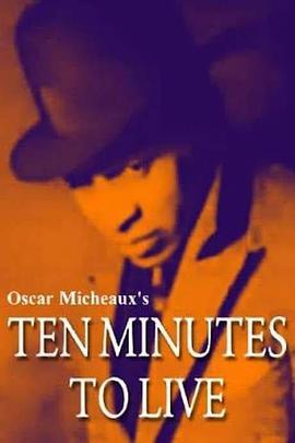 生死十分钟 Ten Minutes to Live (1932) - 毒蛇电影