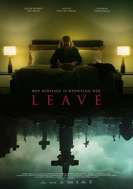 脱离 Leave (2022) - 毒蛇电影