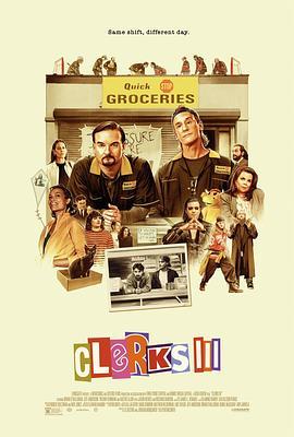 疯狂店员3 Clerks III (2022) - 毒蛇电影