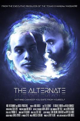 另一个我 The Alternate (2021) - 毒蛇电影