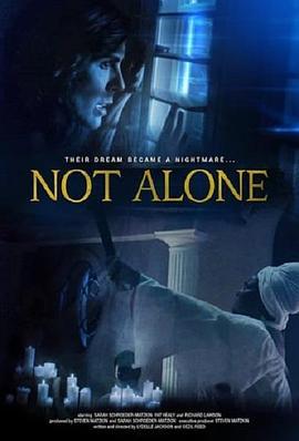 Not Alone  (2021) - 毒蛇电影