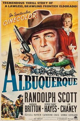 阿尔伯克基 Albuquerque (1948) - 毒蛇电影