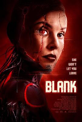 空白 Blank (2019) - 毒蛇电影