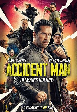 意外杀手2：杀手假期 Accident Man 2 (2022) - 毒蛇电影