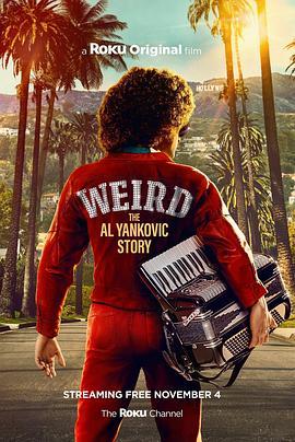 怪人：阿尔·杨科维克的故事 Weird: The Al Yankovic Story (2022) - 毒蛇电影