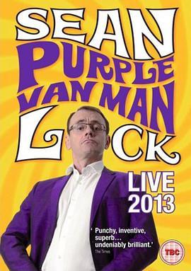 Sean Lock： Purple Van Man  (2013) - 毒蛇电影