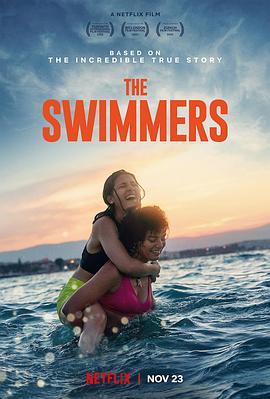 泳舞姐妹 The Swimmers (2022) - 毒蛇电影