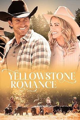 Yellowstone Romance  (2022) - 毒蛇电影