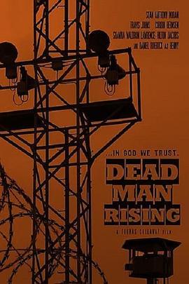 Dead Man Rising  (2016) - 毒蛇电影