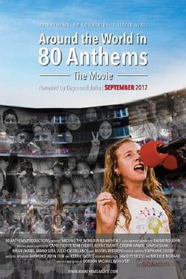 Around the World in 80 Anthems  (2017) - 毒蛇电影