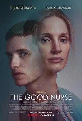 良心护士 The Good Nurse (2022) - 毒蛇电影