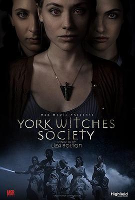 约克女巫会 York Witches' Society (2022) - 毒蛇电影