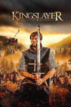 弑君者 Kingslayer (2022) - 毒蛇电影