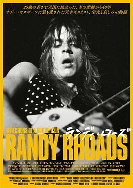 Randy Rhoads - Reflections of a Guitar Icon  (2022) - 毒蛇电影