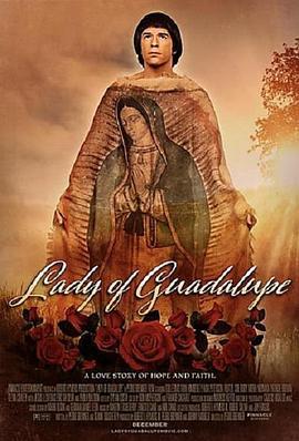 Lady of Guadalupe  (2020) - 毒蛇电影