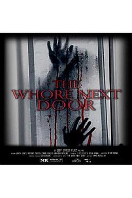 The Whore Next Door  (2022) - 毒蛇电影