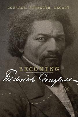 Becoming Frederick Douglass  (2021) - 毒蛇电影