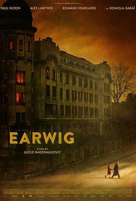 蠼螋 Earwig (2021) - 毒蛇电影