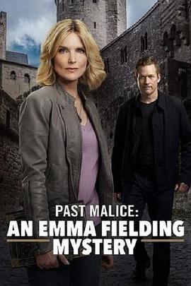 past Malice: An Emma Fielding Mystery  (2018) - 毒蛇电影