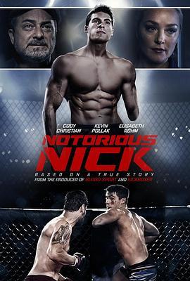 残缺格斗士 Notorious Nick (2021) - 毒蛇电影