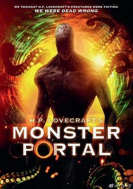 怪物传送门 Monster Portal (2021) - 毒蛇电影