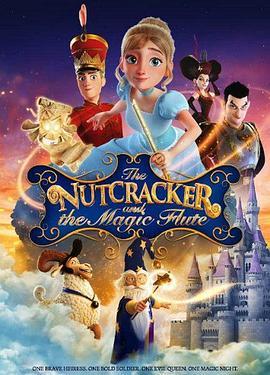 胡桃夹子和魔笛公主 The Nutcracker and the Magic Flute (2023) - 毒蛇电影